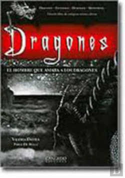 Bertrand.pt - Hombre Que Amaba A Los Dragones, El - Dragones