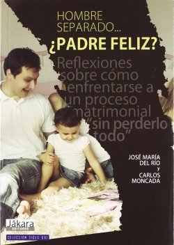 Bertrand.pt - Hombre Separado ¿Padre Feliz?