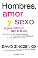 Hombres, Amor Y Sexo. La Gu¡A Definitiva Para Entender A Los Hombres
