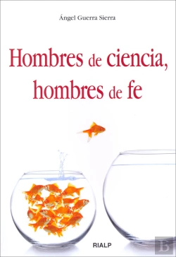 Bertrand.pt - Hombres De Ciencia, Hombres De Fe