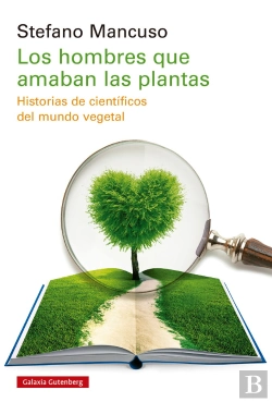 Bertrand.pt - Hombres Que Amaban A Plantas:Historias Cientificos Mundo