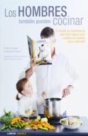 Hombres Tambien Pueden Cocinar, Los