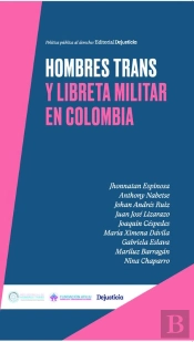 Hombres Trans Y Libreta Militar En Colombia