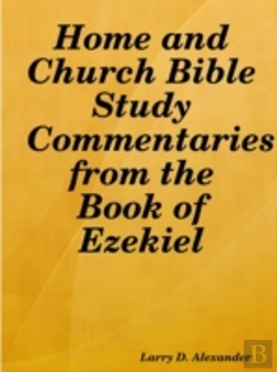 Bertrand.pt - Home And Church Bible Study Commentaries From The Book Of Ezekiel