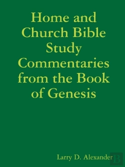 Bertrand.pt - Home And Church Bible Study Commentaries From The Book Of Genesis