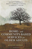 Home- And Community-Based Services For Older Adults