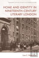 Home And Identity In Nineteenth-Century Literary London