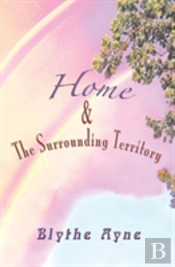 Home And The Surrounding Territory