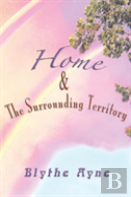 Home And The Surrounding Territory