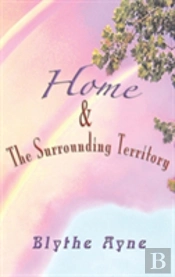 Home And The Surrounding Territory