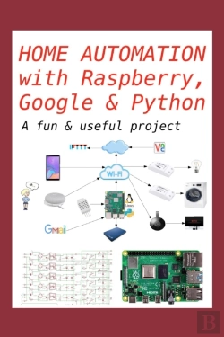 Bertrand.pt - Home Automation With Raspberry, Google & Python
