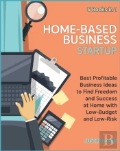 Home-Based Business Startup (6 Books In
