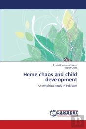 Home Chaos And Child Development