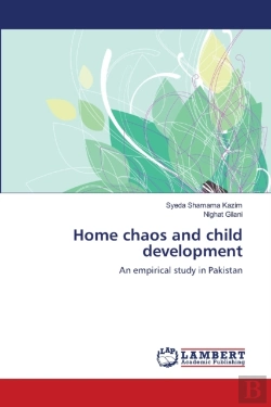 Bertrand.pt - Home Chaos And Child Development