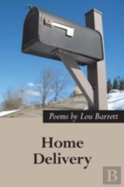 Home Delivery: New And Selected Poems