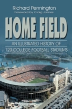 Bertrand.pt - Home Field: An Illustrated History Of 120 College Football Stadiums