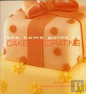 Home Guide To Cake Decorating