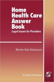 Home Health Answer Book