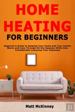 Bertrand.pt - Home Heating For Beginners