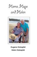 Home, Hope And Helen