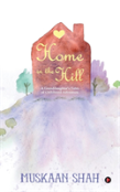 Home In The Hill