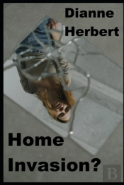 Home Invasion?