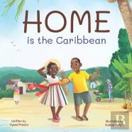Home Is The Caribbean