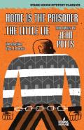 Home Is The Prisoner / The Little Lie