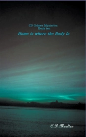 Home Is Where The Body Is