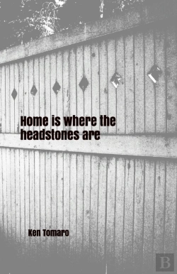 Bertrand.pt - Home Is Where The Headstones Are