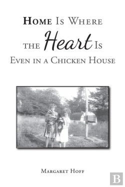 Bertrand.pt - Home Is Where The Heart Is Even In A Chicken House