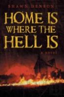 Home Is Where The Hell Is