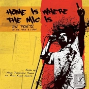 Home Is Where The Mic Is