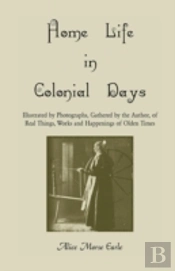 Home Life In Colonial Days