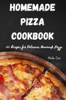 Home Made Pizza Cookbook