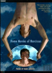 Home Movies Of Narcissus