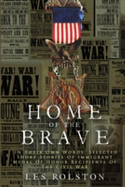 Bertrand.pt - Home Of The Brave: In Their Own Words, Selected Short Stories Of Immigrant Medal Of Honor Recipients Of The Civil