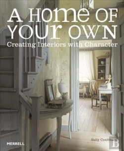 Bertrand.pt - Home Of Your Own: Creating Interiors With Character