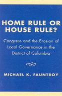 Home Rule Or House Rule?