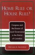 Home Rule Or House Rule?