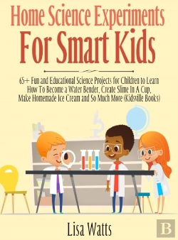 Bertrand.pt - Home Science Experiments For Smart Kids!