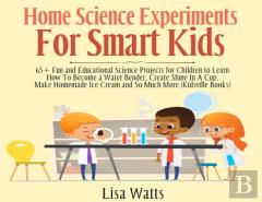 Home Science Experiments For Smart Kids!