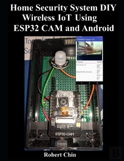 Bertrand.pt - Home Security System Diy Wireless Iot Using Esp32 Cam And Android