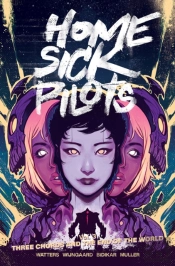 Home Sick Pilots, Volume 3: Three Chords And The End Of The World