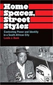 Home Spaces, Street Styles