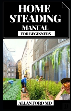 Bertrand.pt - Home Steading Manual For Beginners