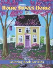 Home Sweet Home Coloring Book