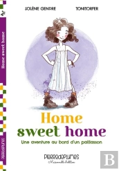 Home Sweet Home : Une Aventure Au Bord D'Un Paillasson
