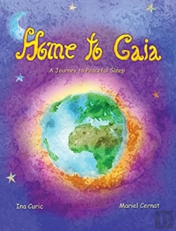 Bertrand.pt - Home To Gaia: A Journey To Peaceful Slee