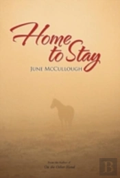 Home To Stay
